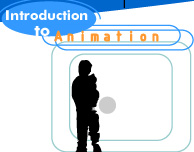 Intro to Animation